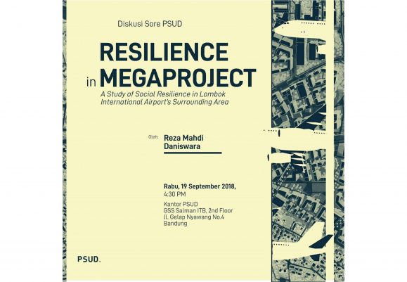 Diskusi Sore – Resilience in Megaproject
