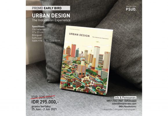 “Urban Design – The Indonesian Experience” Pre Order Promo!